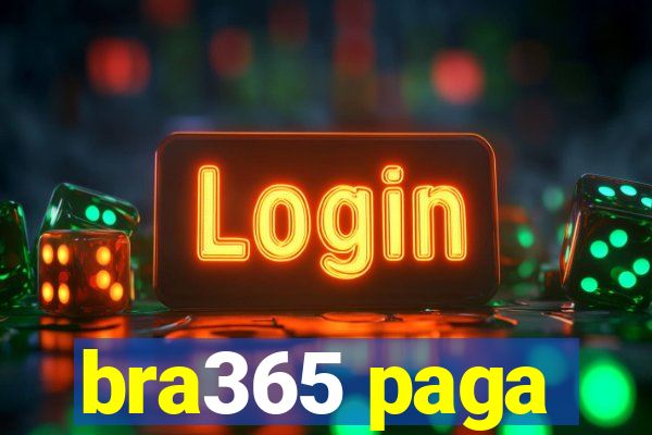 bra365 paga